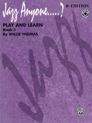 Jazz Anyone.....?, Bk 1: Play and Learn (Bflat Instruments), Book & 2 CDs,Used