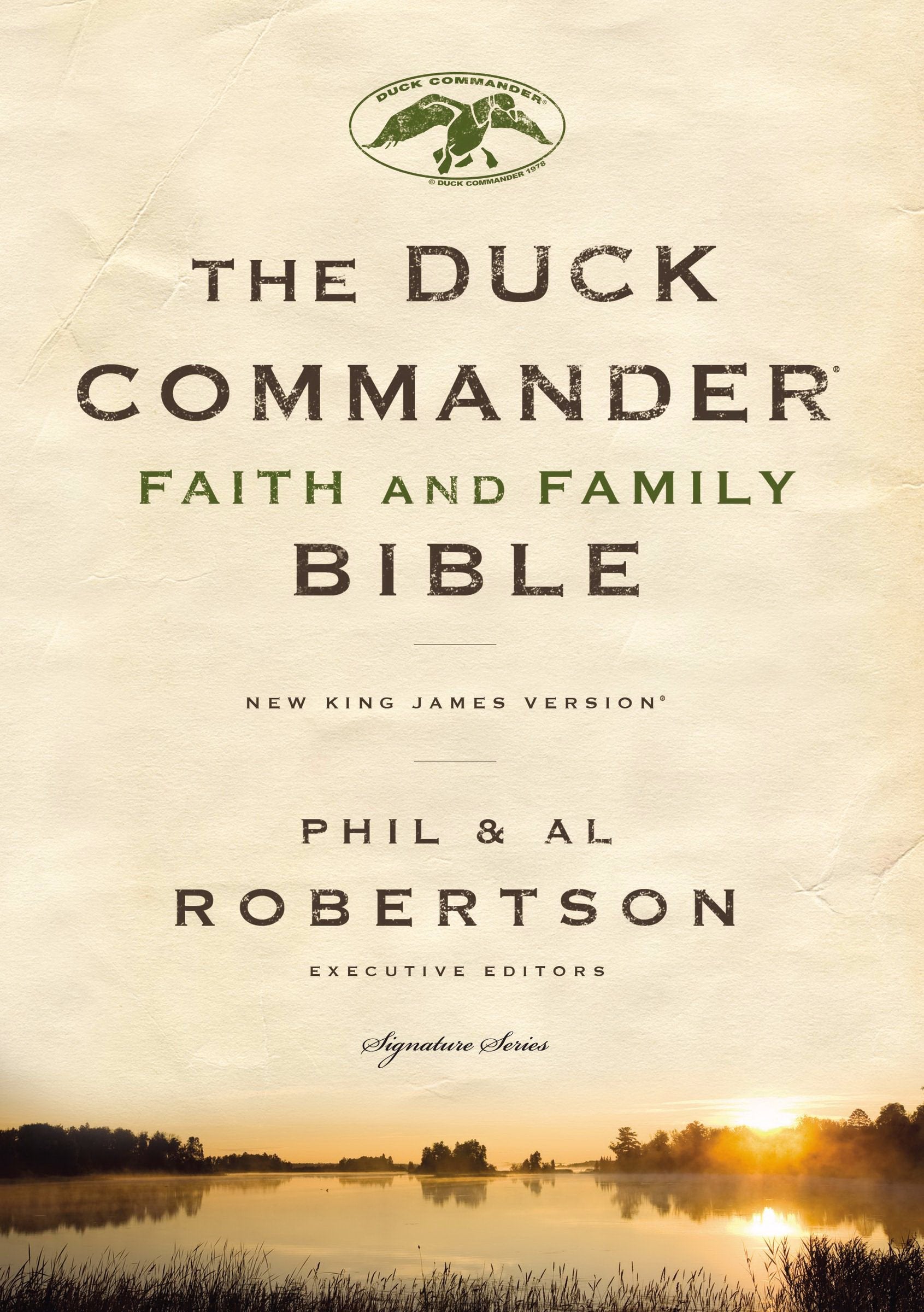 The Duck Commander Faith and Family Bible: New King James Version (Signature),Used