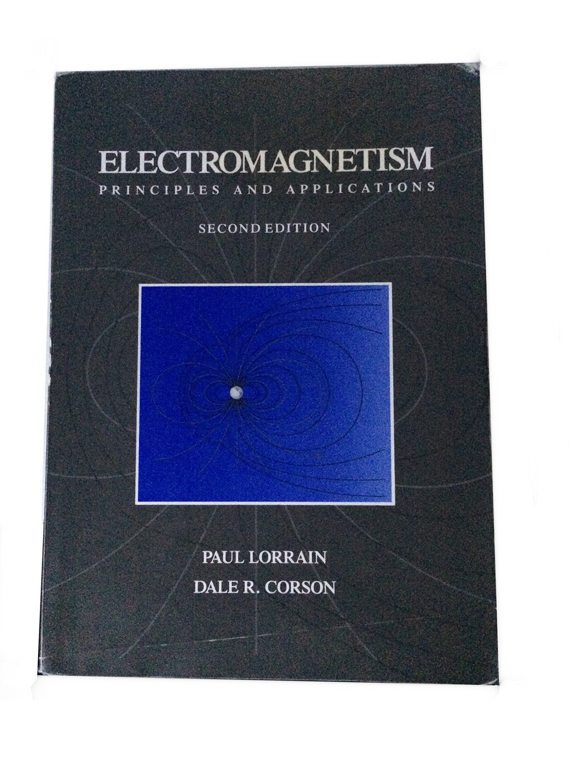 Electromagnetism: Principles and Applications,Used