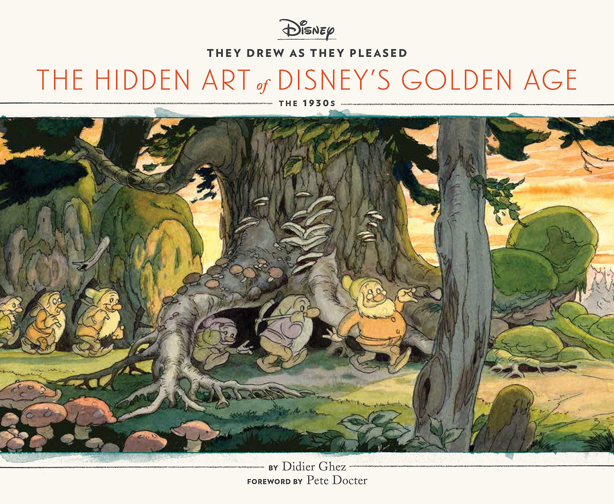 Disney They Drew As They Pleased Vol. 1: The Hidden Art Of Disney'S Golden Agethe 1930S (Disney, 1)
