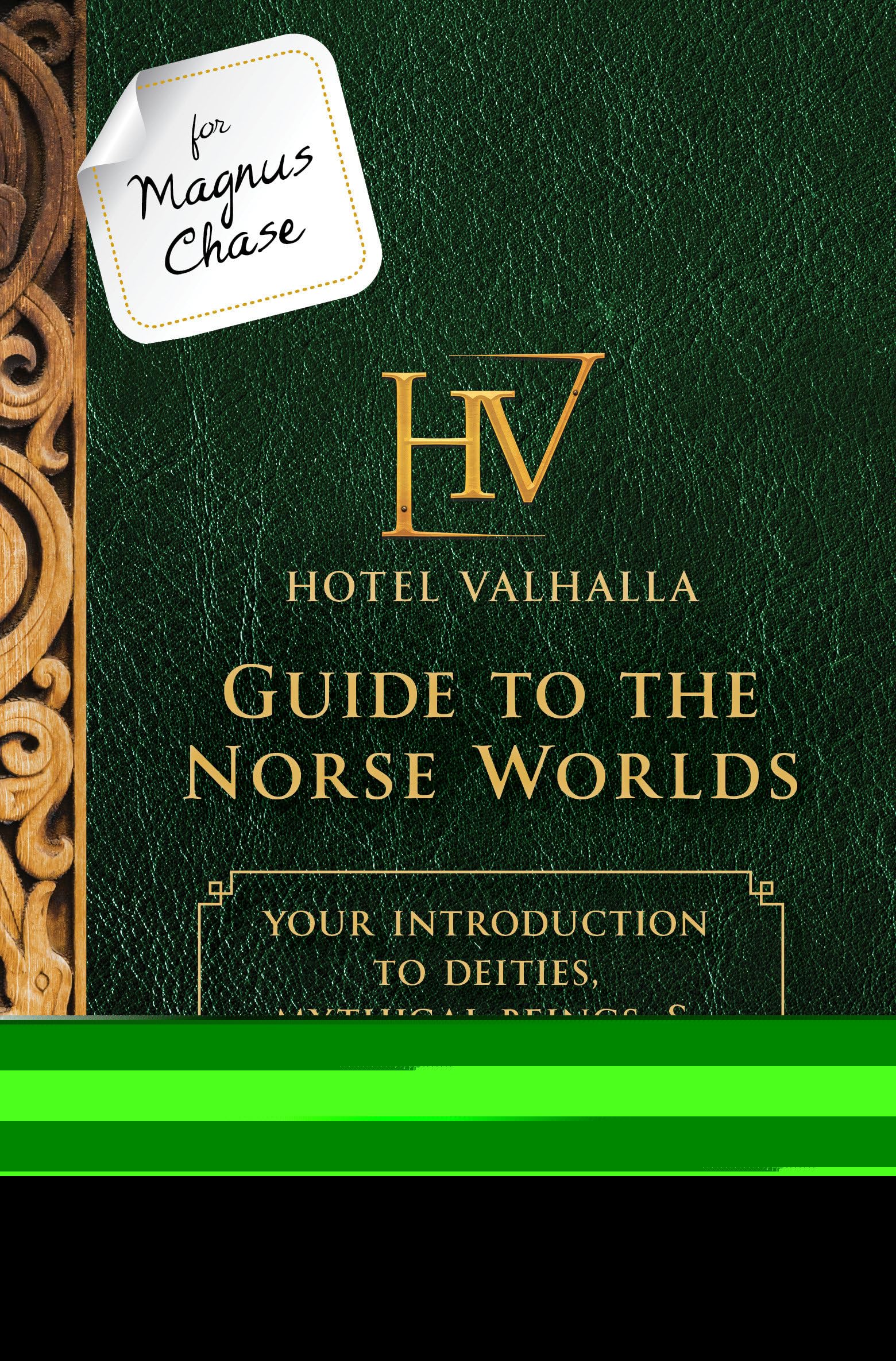 For Magnus Chase: Hotel Valhalla Guide to the Norse WorldsAn Official Rick Riordan Companion Book: Your Introduction to Deities,Used