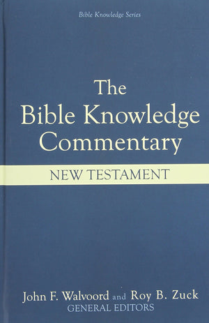 Bible Knowledge Commentary: New Testament,New