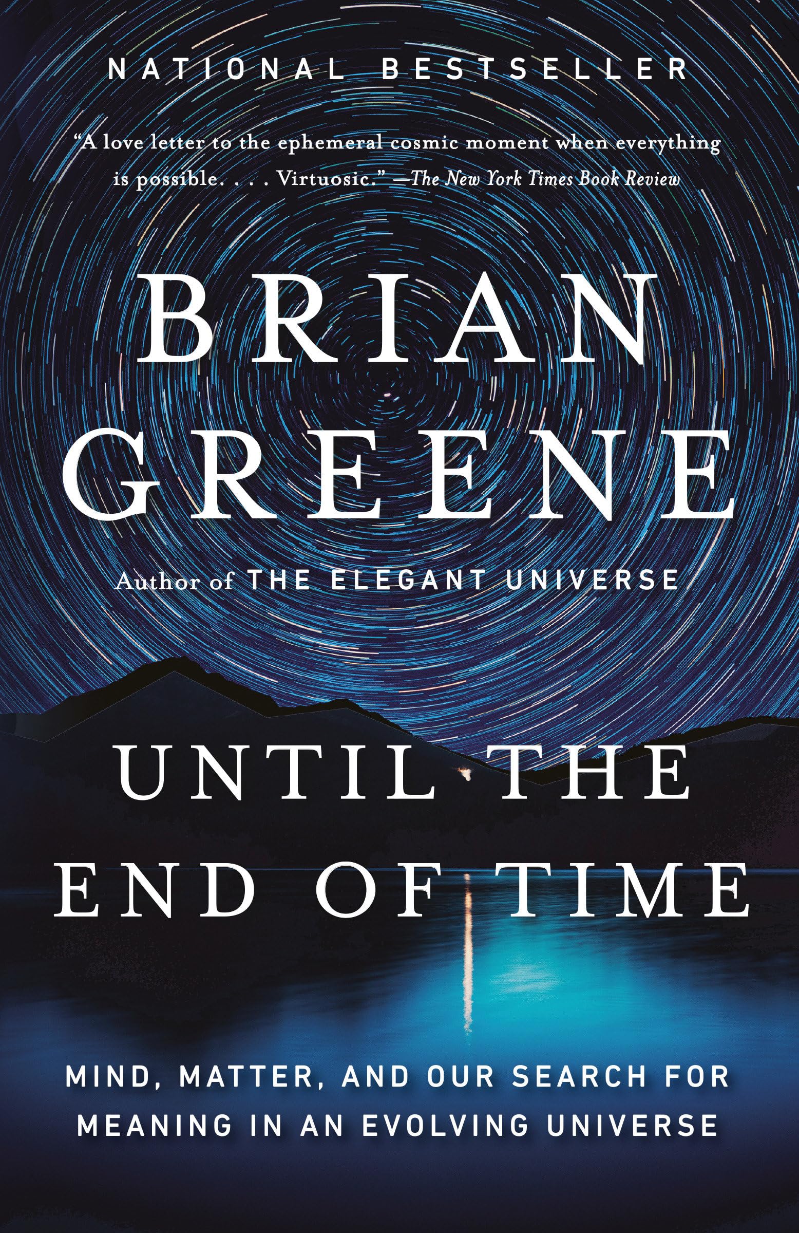 Until The End Of Time: Mind, Matter, And Our Search For Meaning In An Evolving Universe-new