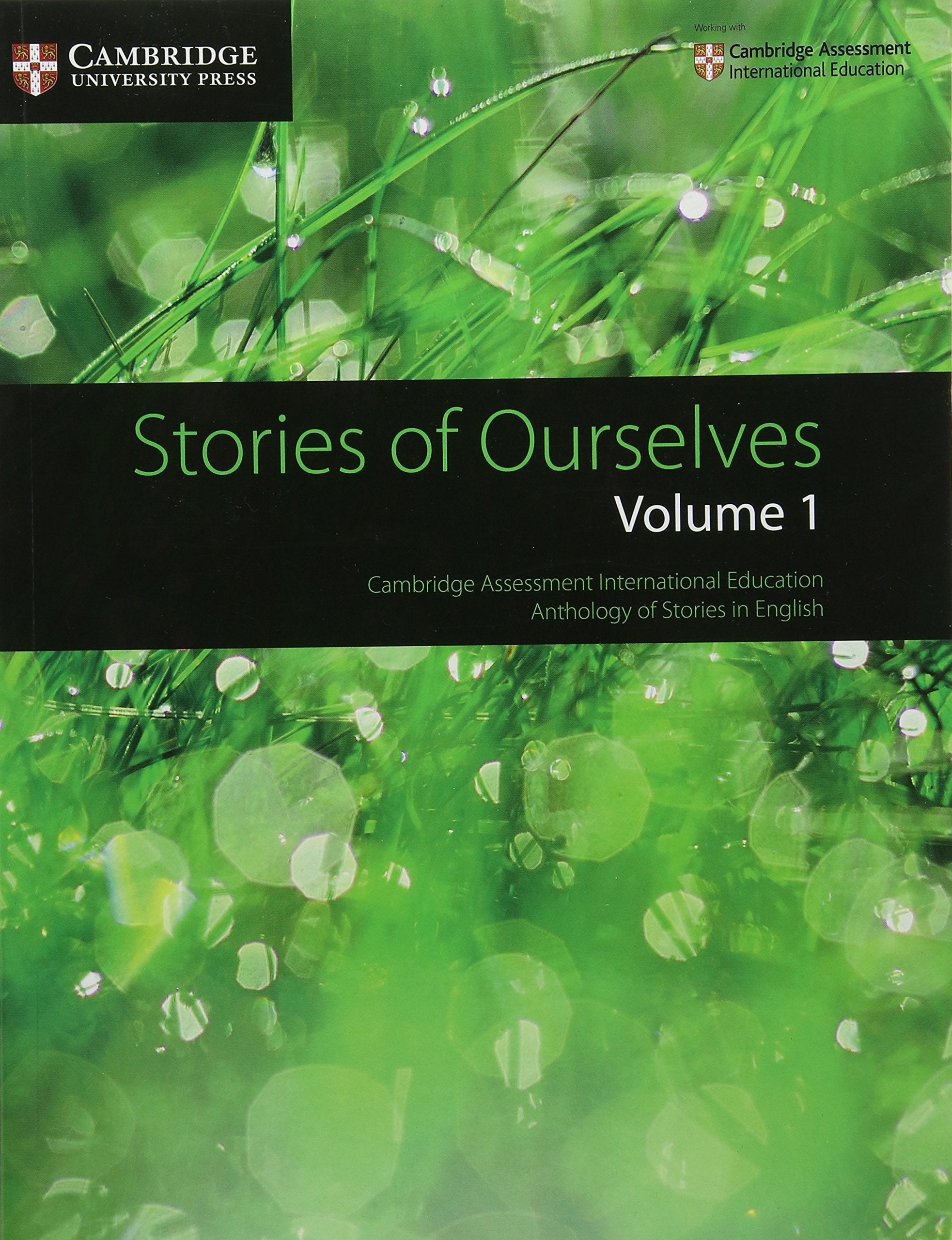 Stories of Ourselves: Volume 1: Cambridge Assessment International Education Anthology of Stories in English (Cambridge Internat,Used