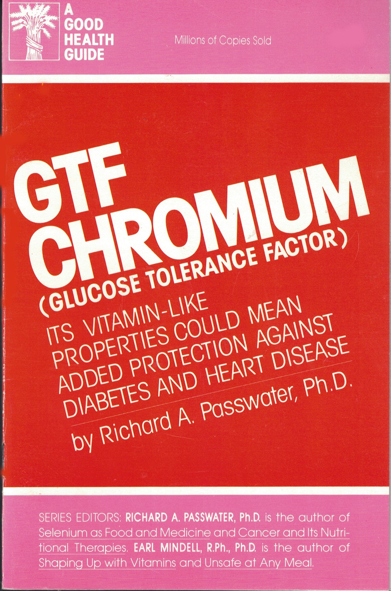 Gft Chromiom (Glucose Tolerance Factor) (Good Health Guide Series),Used