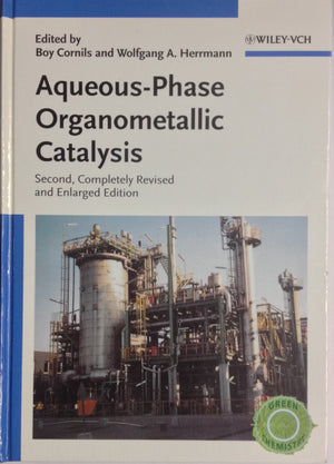 AqueousPhase Organometallic Catalysis: Concepts and Applications