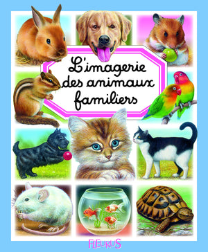 L'imagerie des animaux familiers,Used