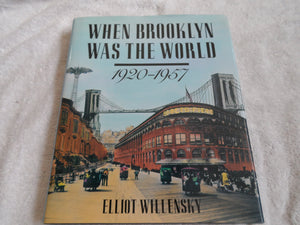 When Brooklyn Was the World, 19201957,Used