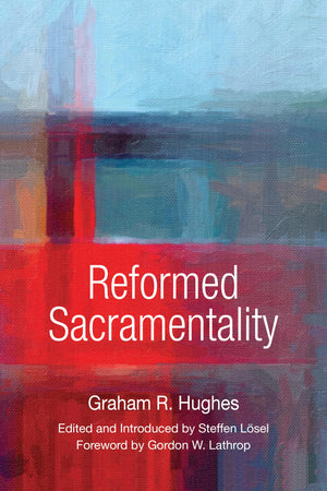 Reformed Sacramentality,Used