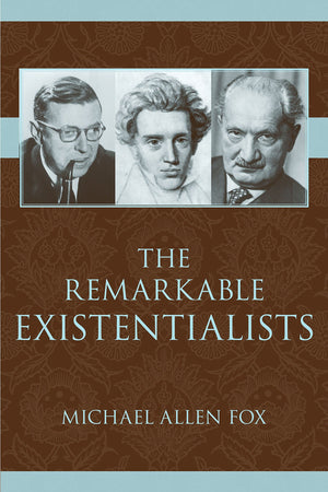 The Remarkable Existentialists,Used