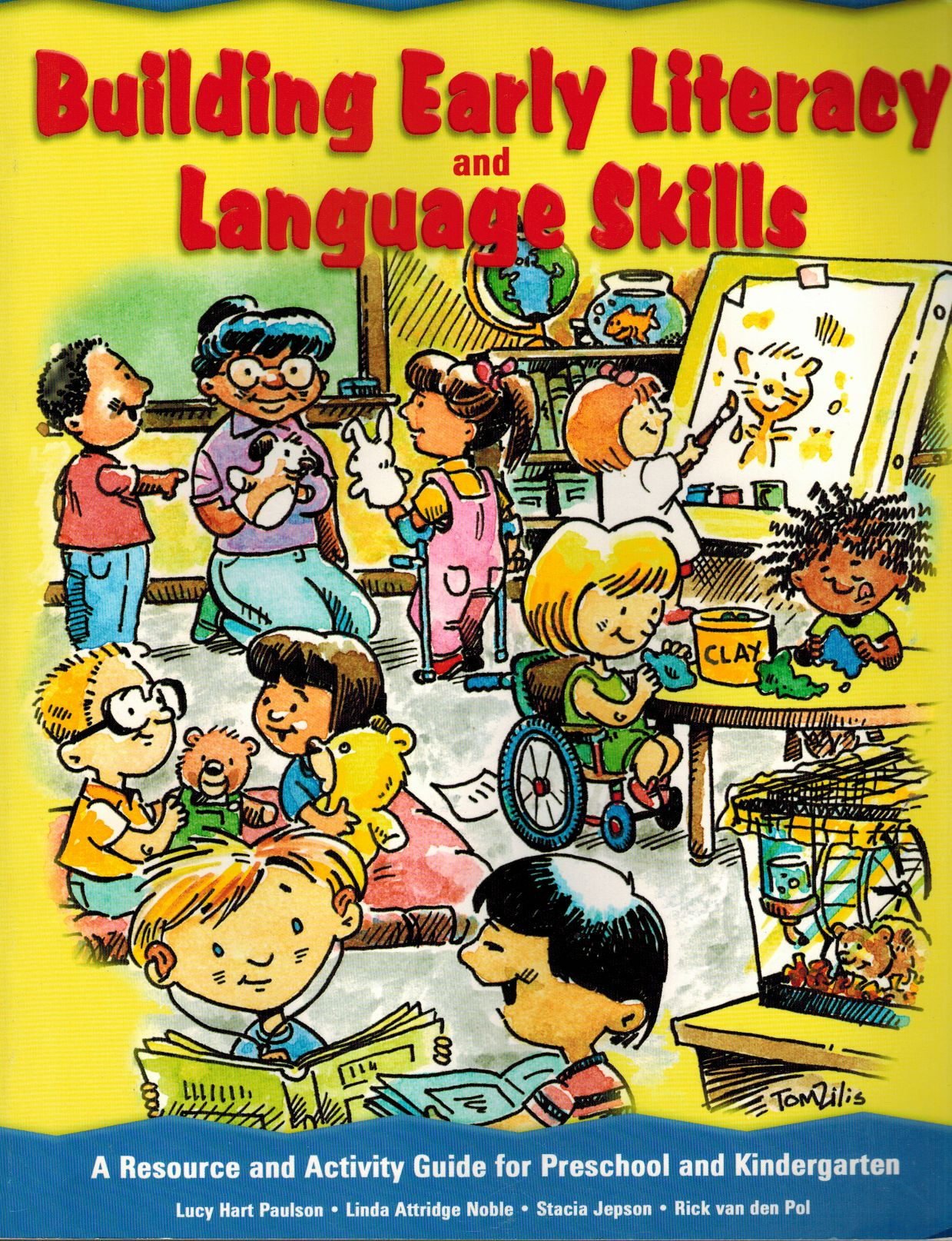 Building Early Literacy and Language Skills A Resource and Activity Guide for Preschool and Kindergarten,Used