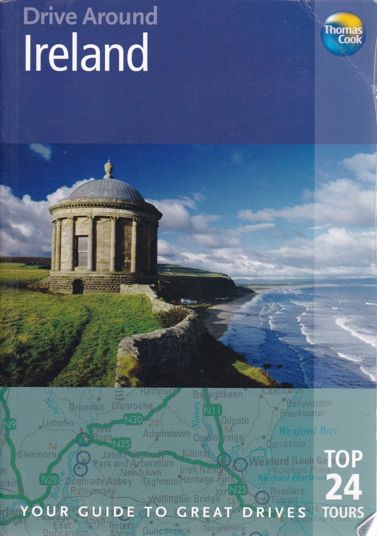 Thomas Cook Drive Around Ireland: Your Guide to Great Drives, Top 25 Tours (Thomas Cook Drive Around Guides),Used