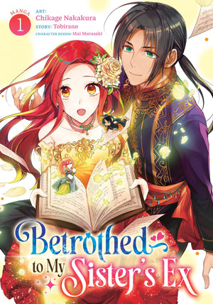 Betrothed To My SisterS Ex (Manga) Vol. 1