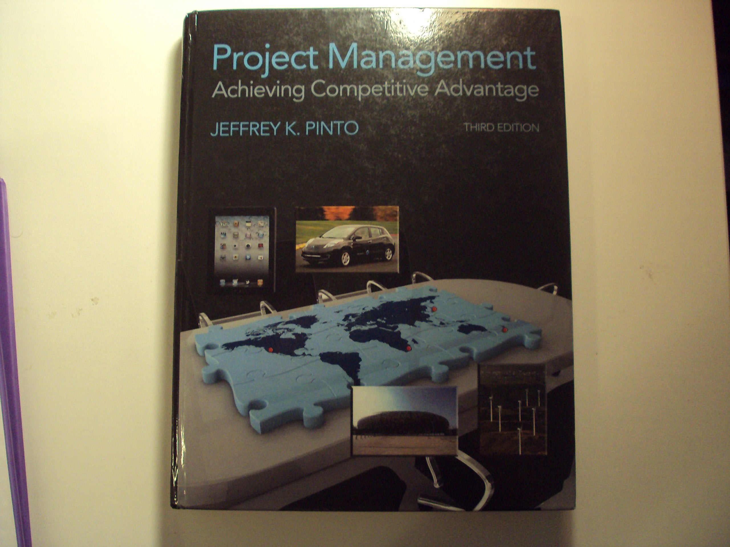 Project Management: Achieving Competitive Advantage,Used