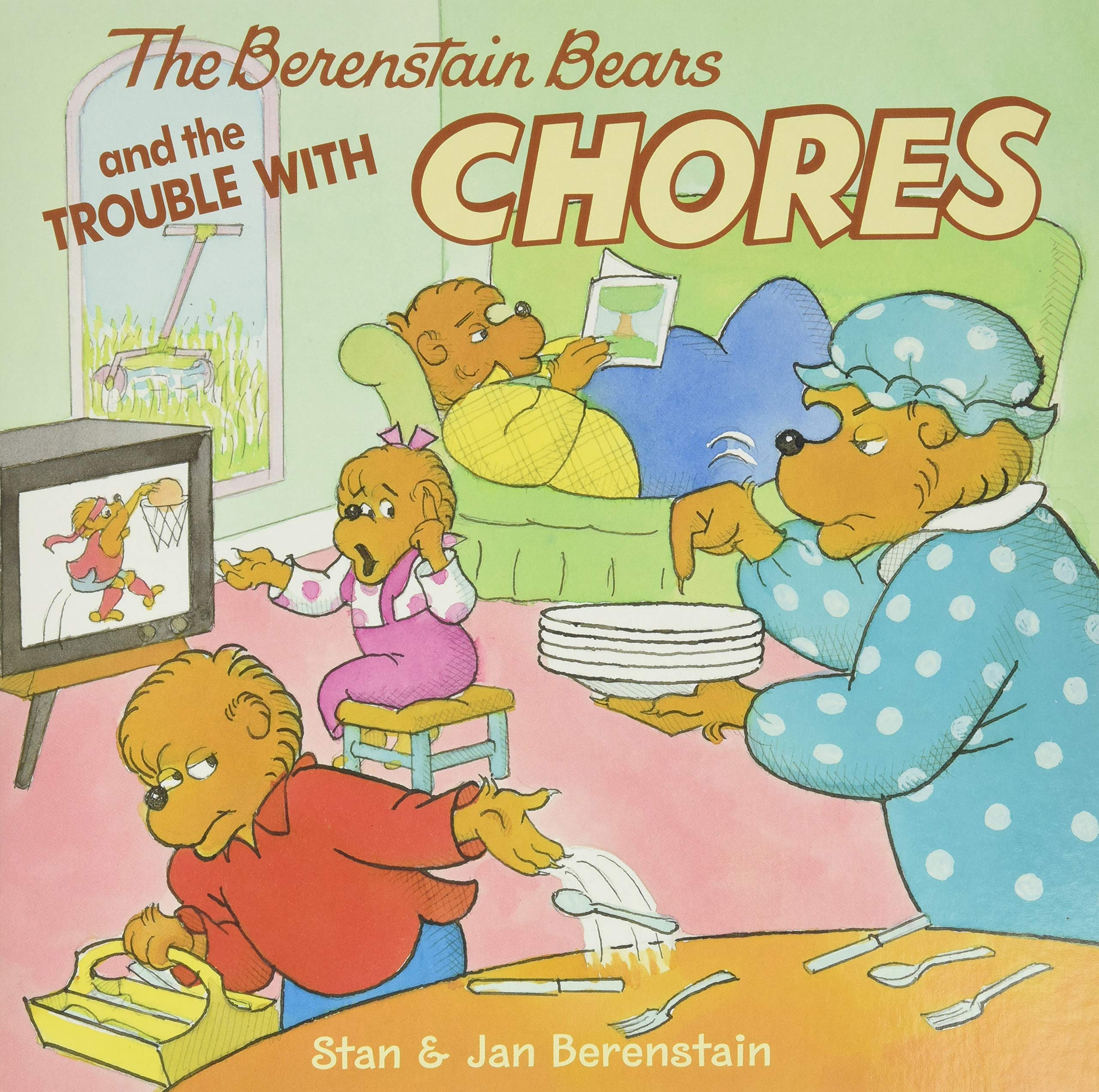 The Berenstain Bears And The Trouble With Chores-used