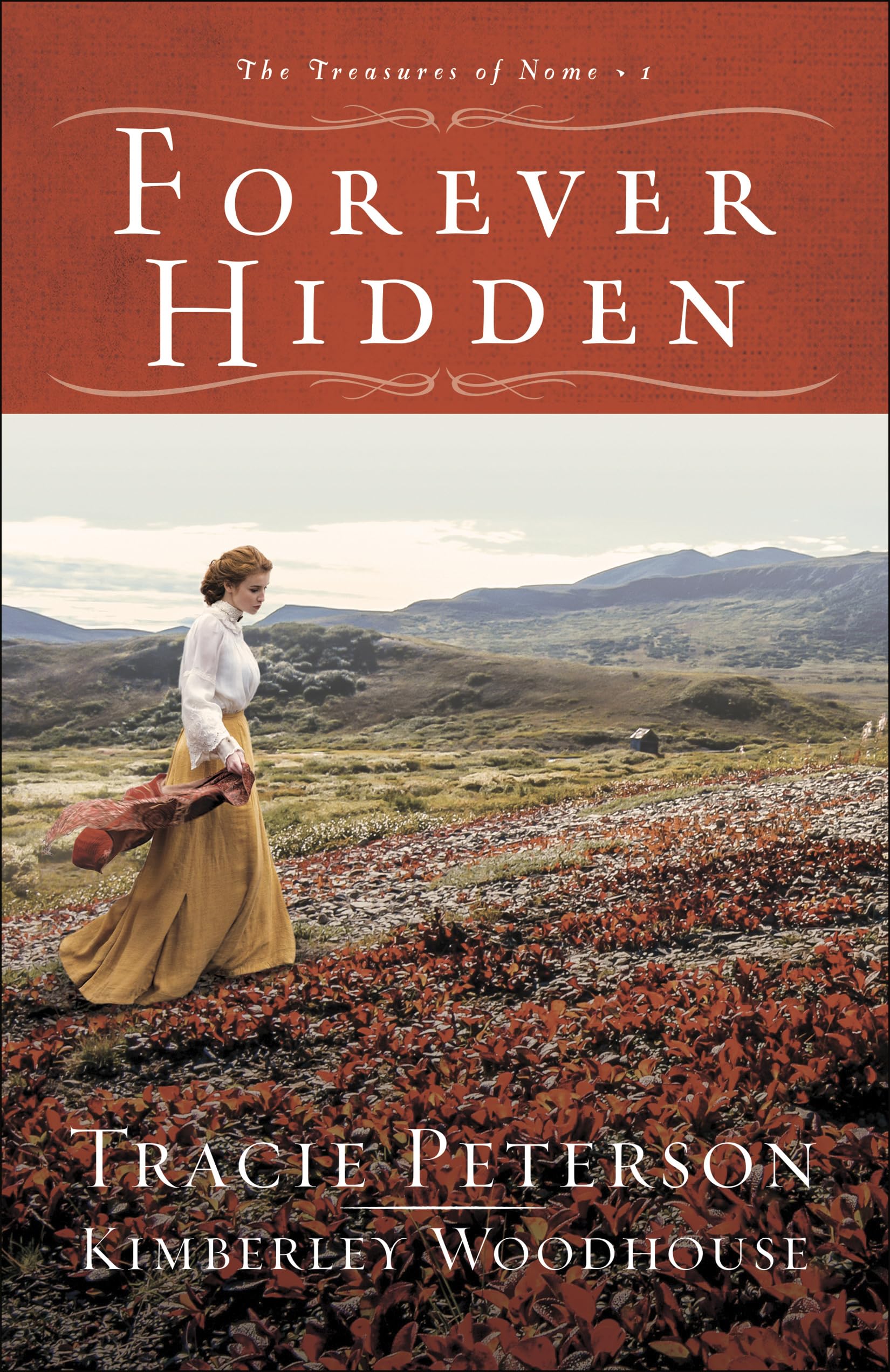 Forever Hidden (The Treasures of Nome Series (1)),New