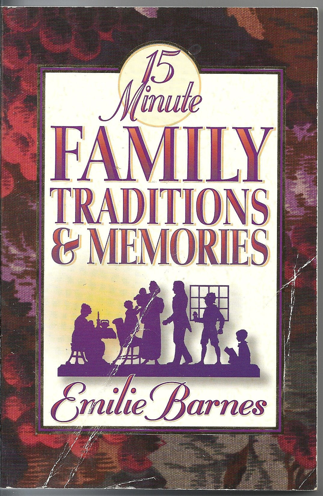 15 Minute Family Traditions & Memories,Used