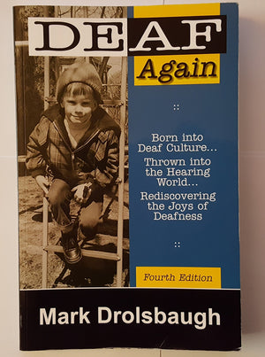 Deaf Again,New