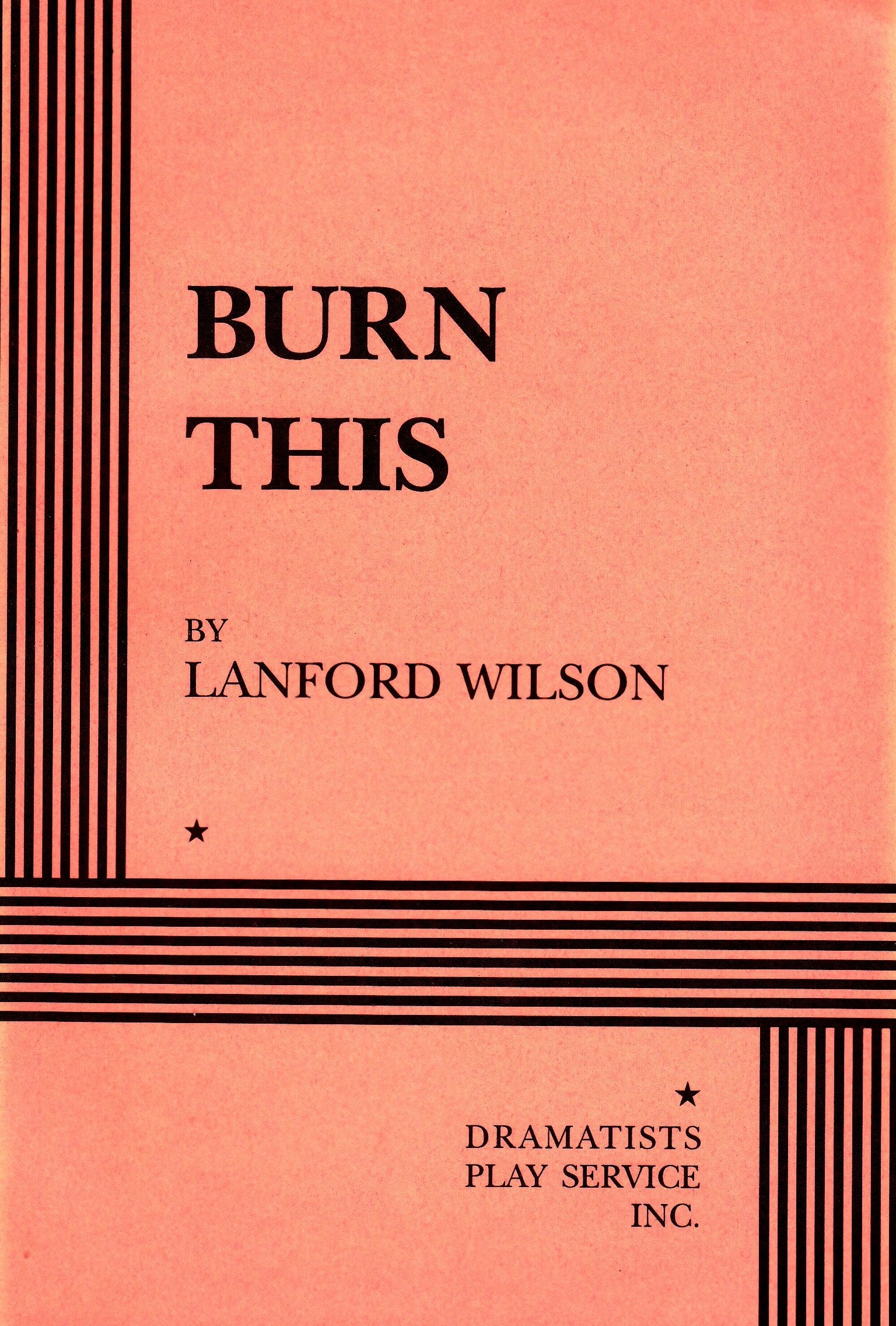Burn This  Acting Edition,Used