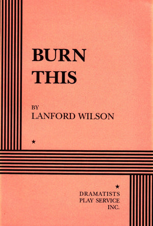 Burn This  Acting Edition,Used