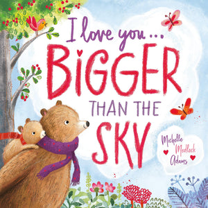 I Love You . . . Bigger Than the Sky