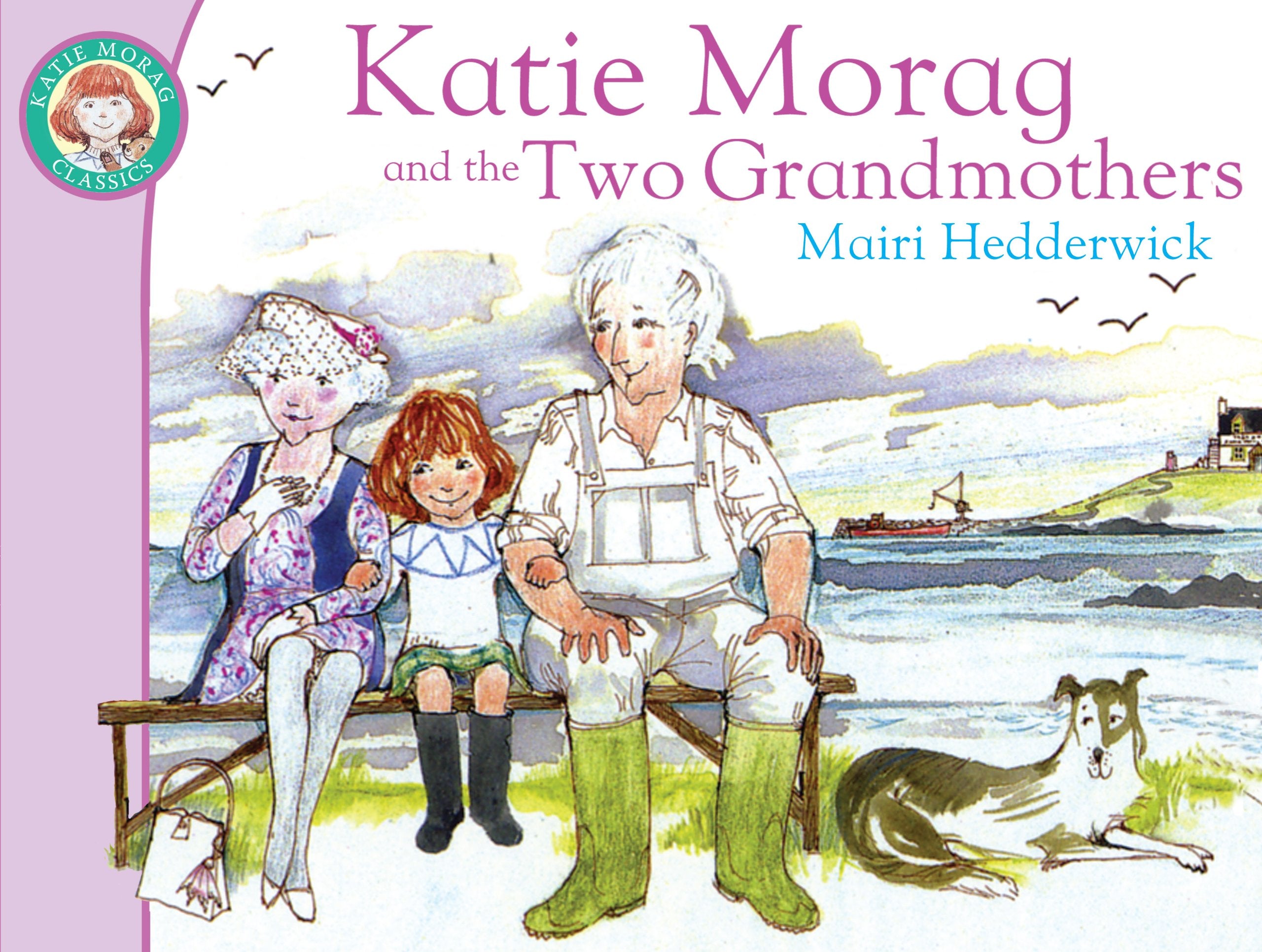 Katie Morag and the Two Grandmothers (2),Used