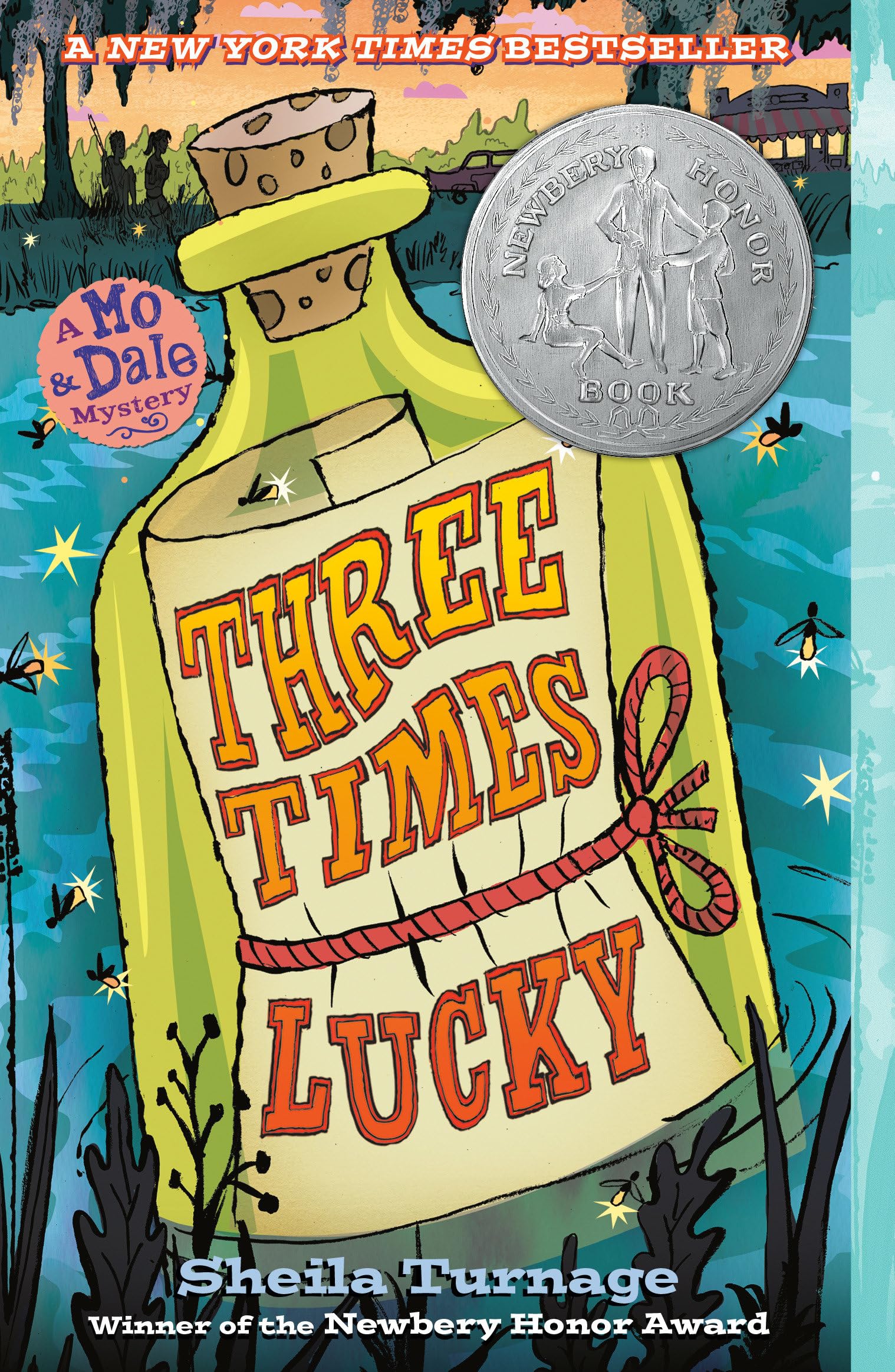 Three Times Lucky (Mo & Dale Mysteries),New