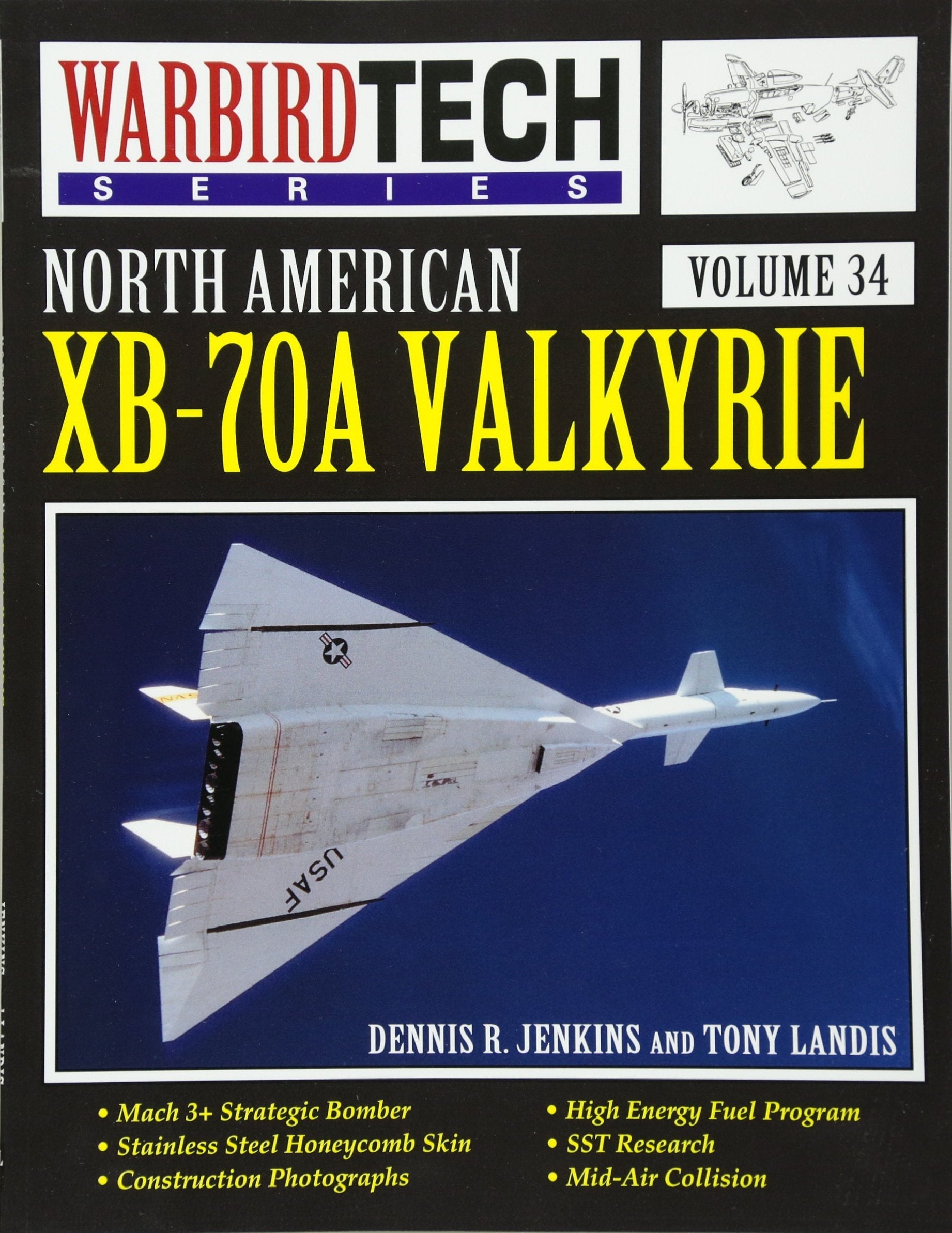 North American Xb70a Valkyrie  Warbird Tech Vol 34