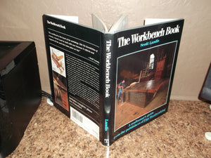 The Workbench Book: A Craftsman's Guide from the Publishers of FWW (Craftsman's Guide to),Used