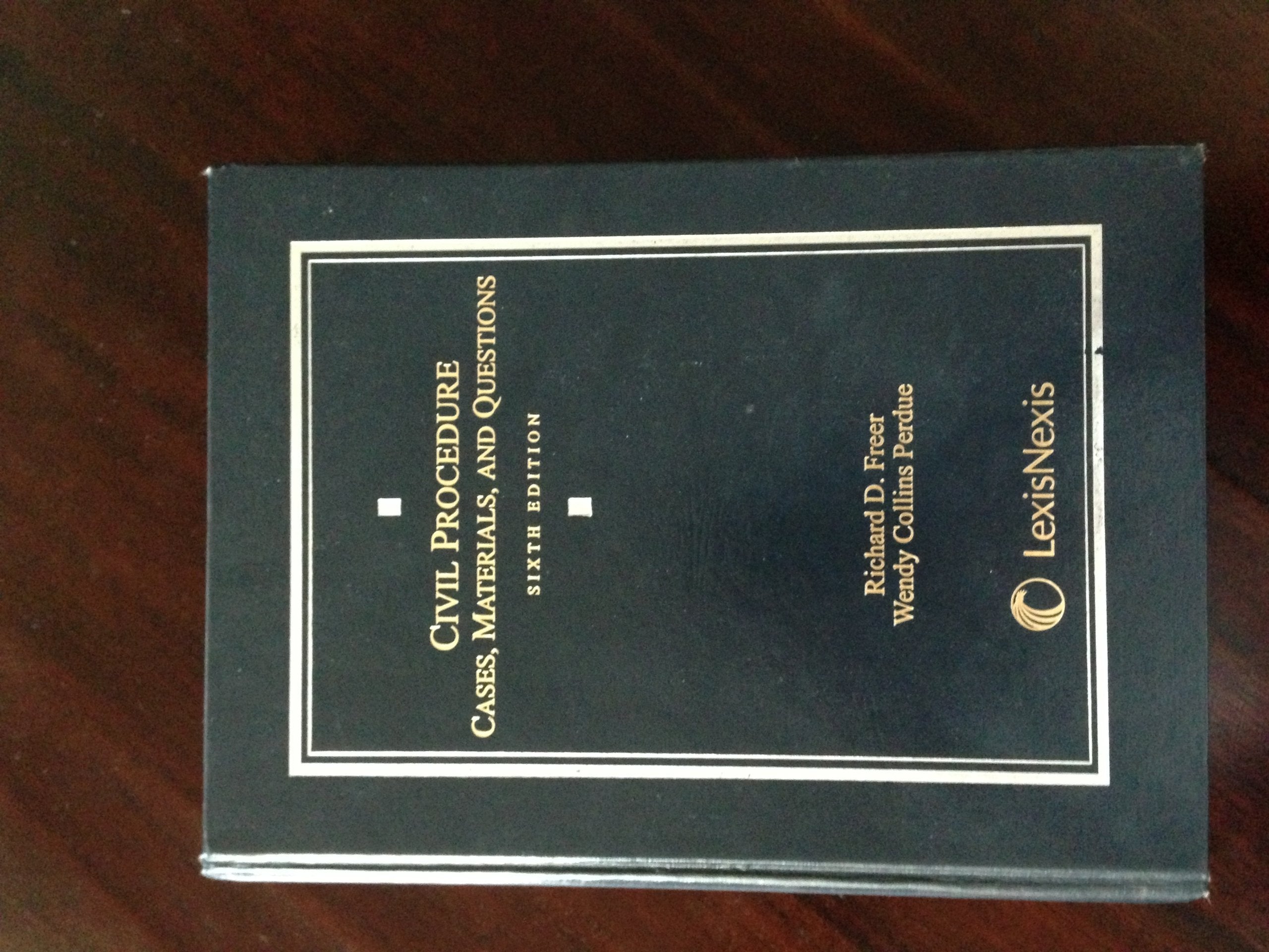 Civil Procedure: Cases, Materials, and Questions,New