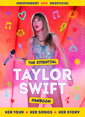 The Essential Taylor Swift Fanbook,New