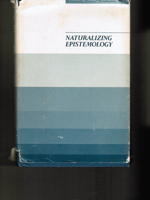 Naturalizing epistemology,Used