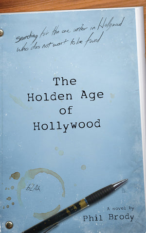 The Holden Age of Hollywood (Jake Helman Files Series),Used