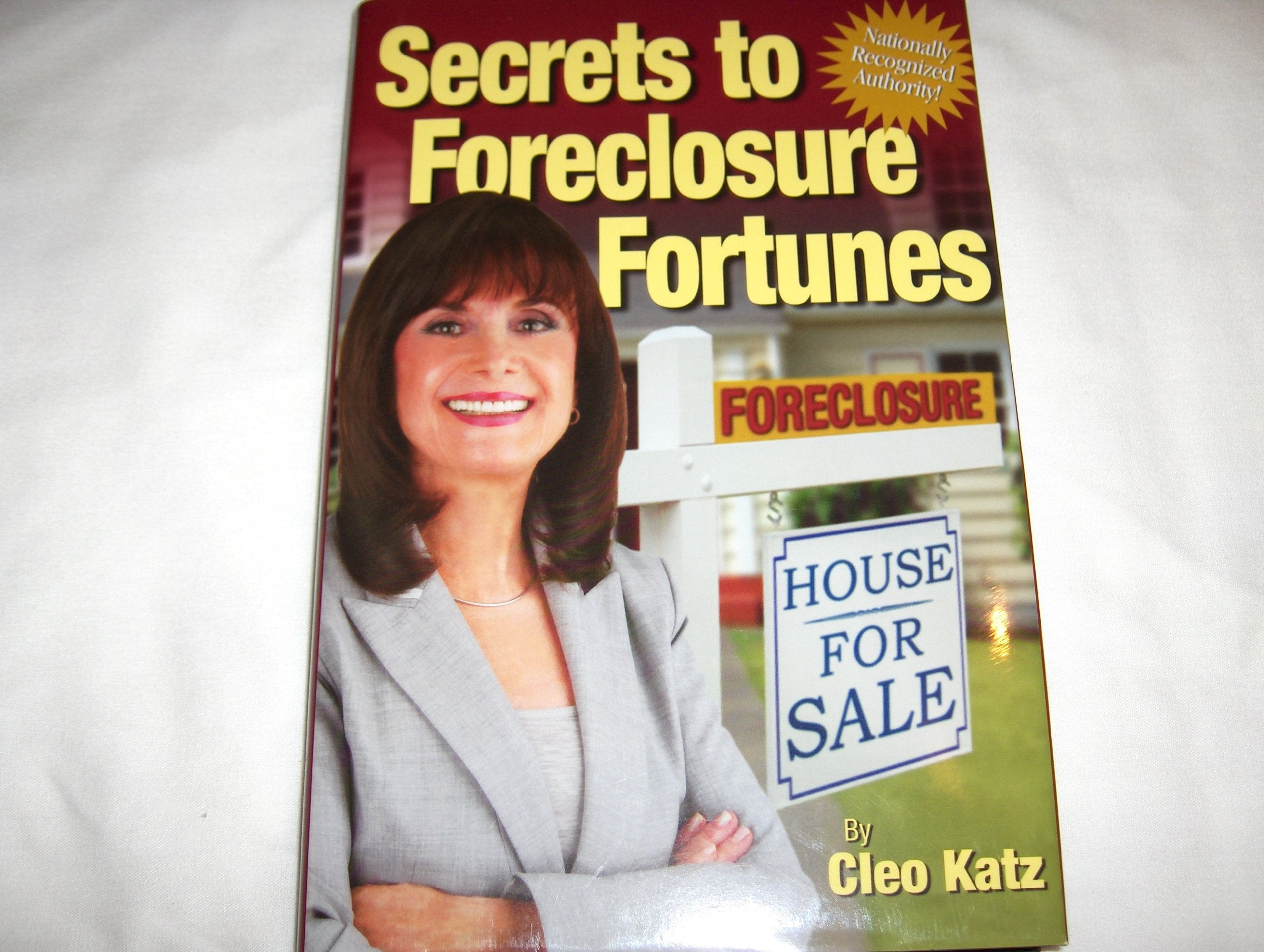 Secrets To Foreclosure Fortunes,Used