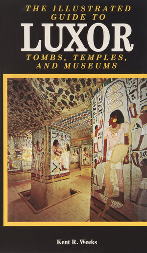 Illustrated Guide To Luxor And The Valley Of The Kings,Used