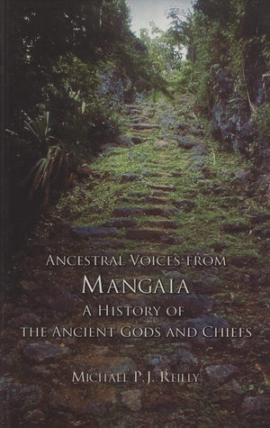 Ancestral Voices from Mangaia: A History of the Ancient Gods and Chiefs (Memoirs of the Polynesian Society),Used