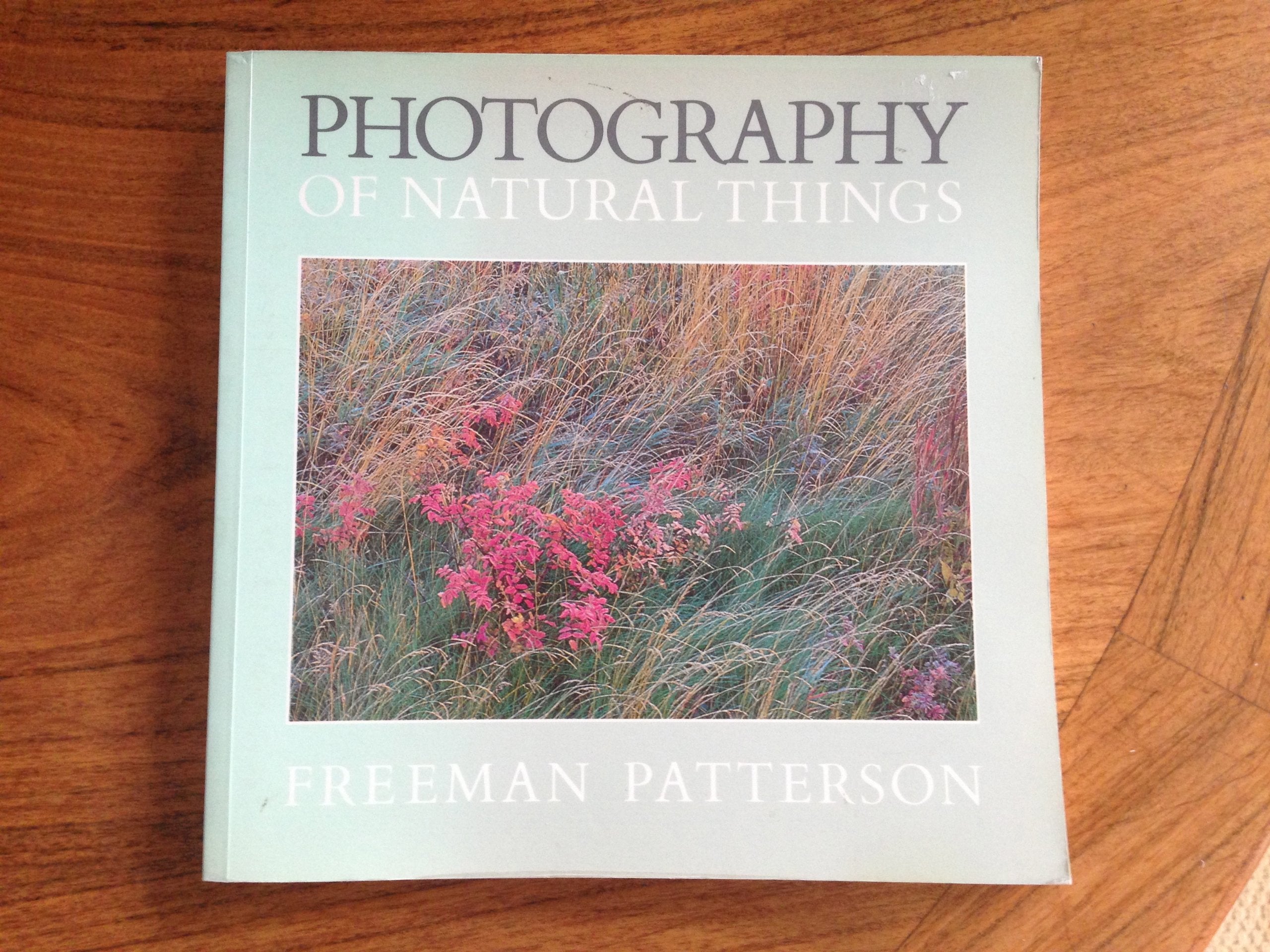 Photography of Natural Things,Used