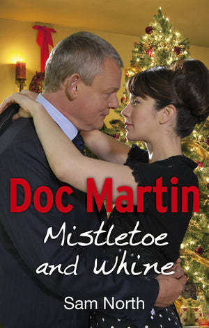 DOC MARTIN: MISTLETOE (TV TIEIN),Used