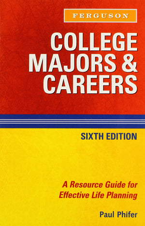 College Majors & Careers: A Resource Guide For Effective Life Planning (College Majors And Careers),Used