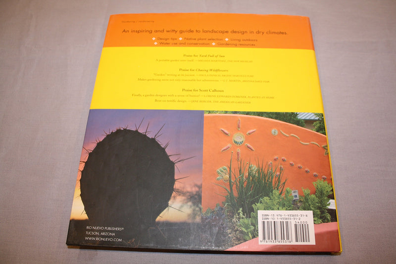 The Hot Garden: Landscape Design for the Desert Southwest,New
