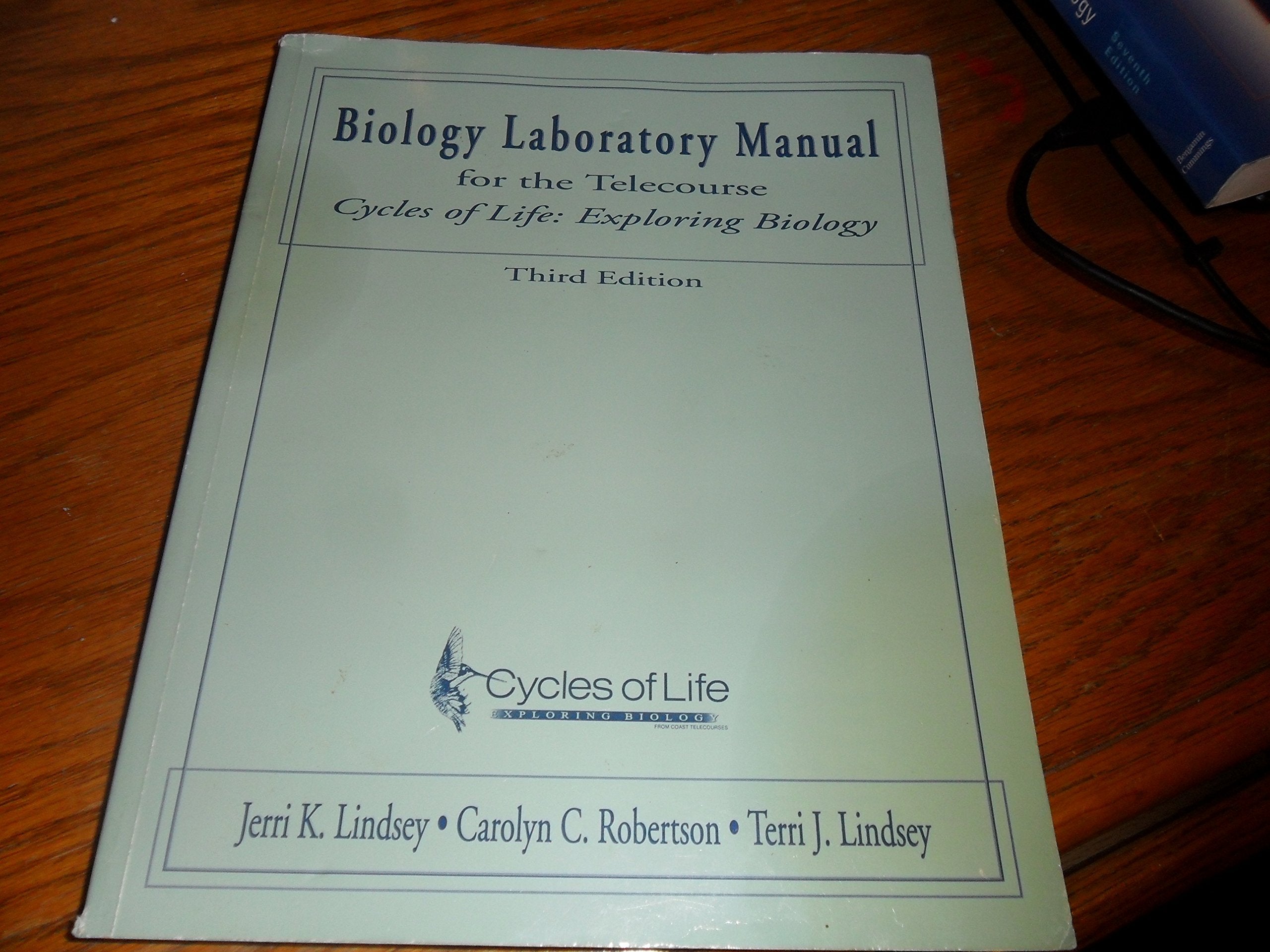 Biology Laboratory Manual for the Telecourse Cycles of Life: Exploring Biology,Used