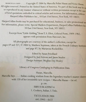 Marcella Says...: Italian Cooking Wisdom From The Legendary Teacher'S Master Classes, With 120 Of Her Irresistible New Recipes