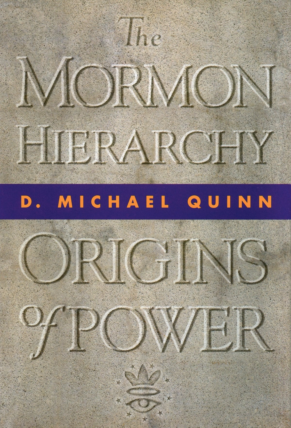 The Mormon Hierarchy: Origins of Power,Used