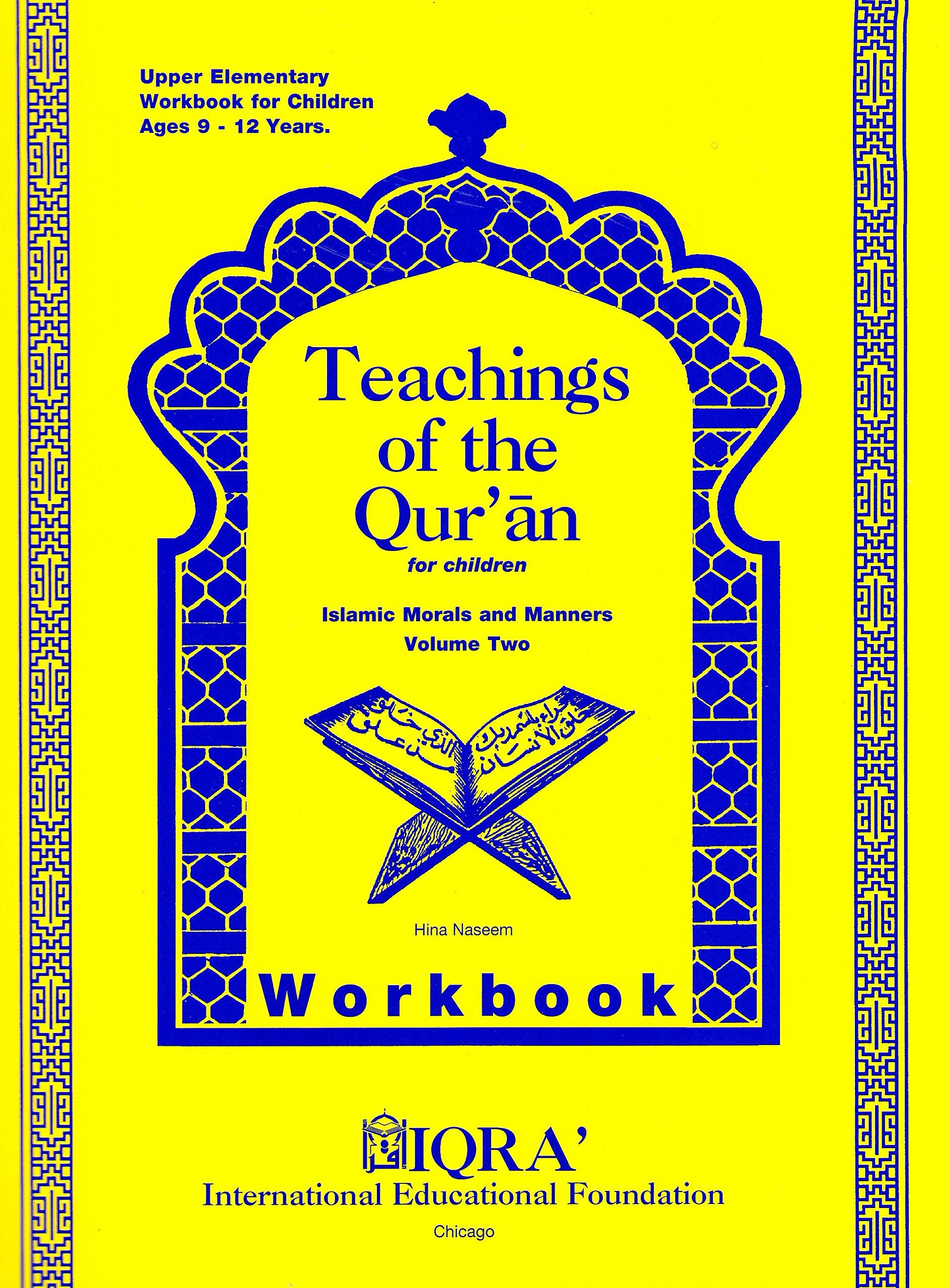 Teachings Of The Qur'An Workbook: Volume 2,Used
