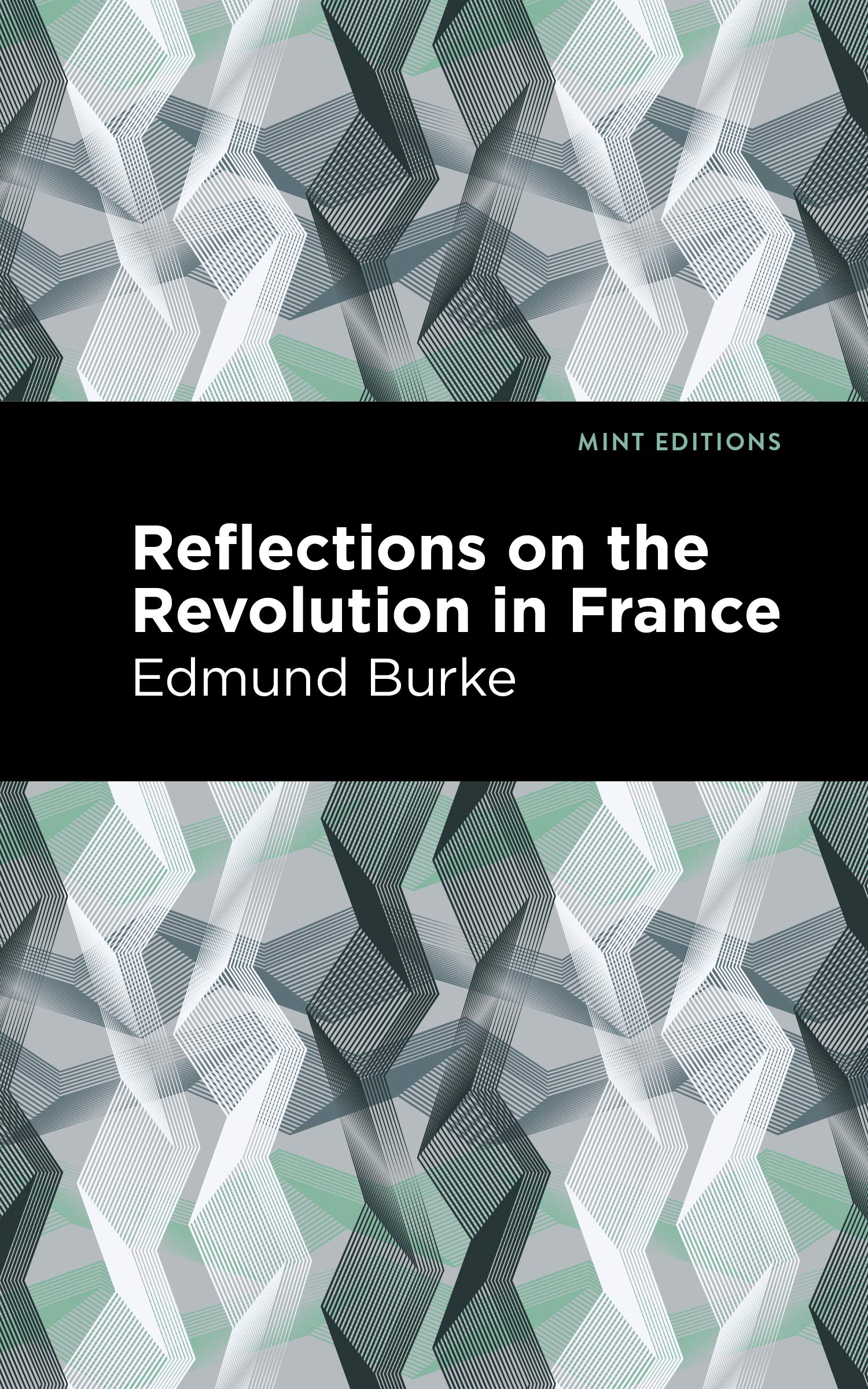 Reflections on the Revolution in France (Mint Editions (Historical Documents and Treaties)),Used