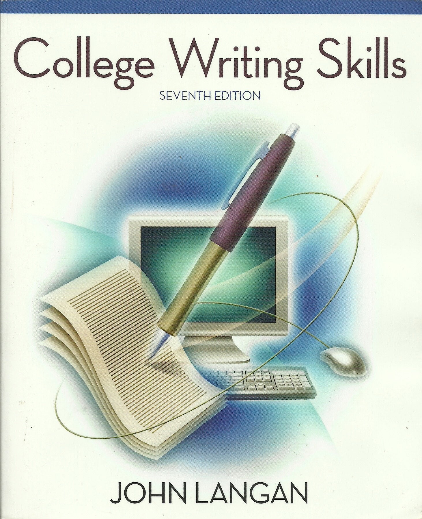 College Writing Skills, 7th Edition,New