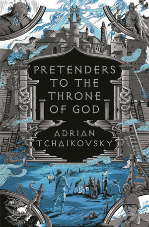 Pretenders To The Throne Of God (The Tyrant Philosophers)