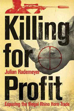 Killing for Profit: Exposing the Illegal Rhino Horn Trade,Used