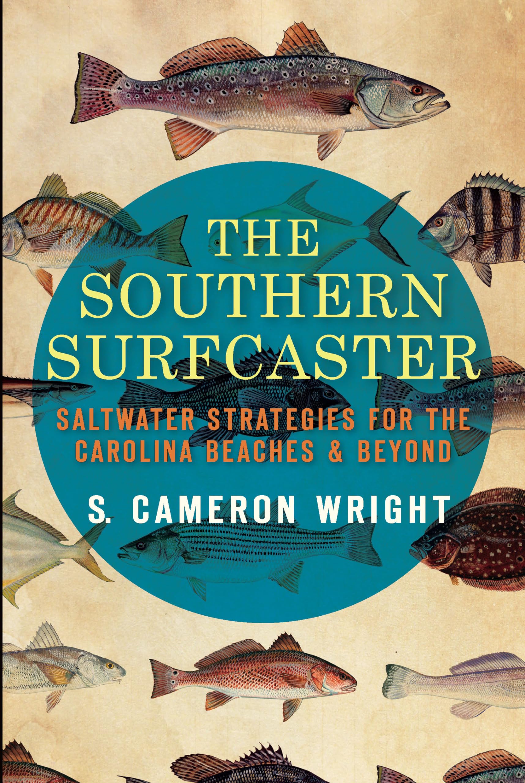 The Southern Surfcaster: Saltwater Strategies For The Carolina Beaches & Beyond (Sports),Used