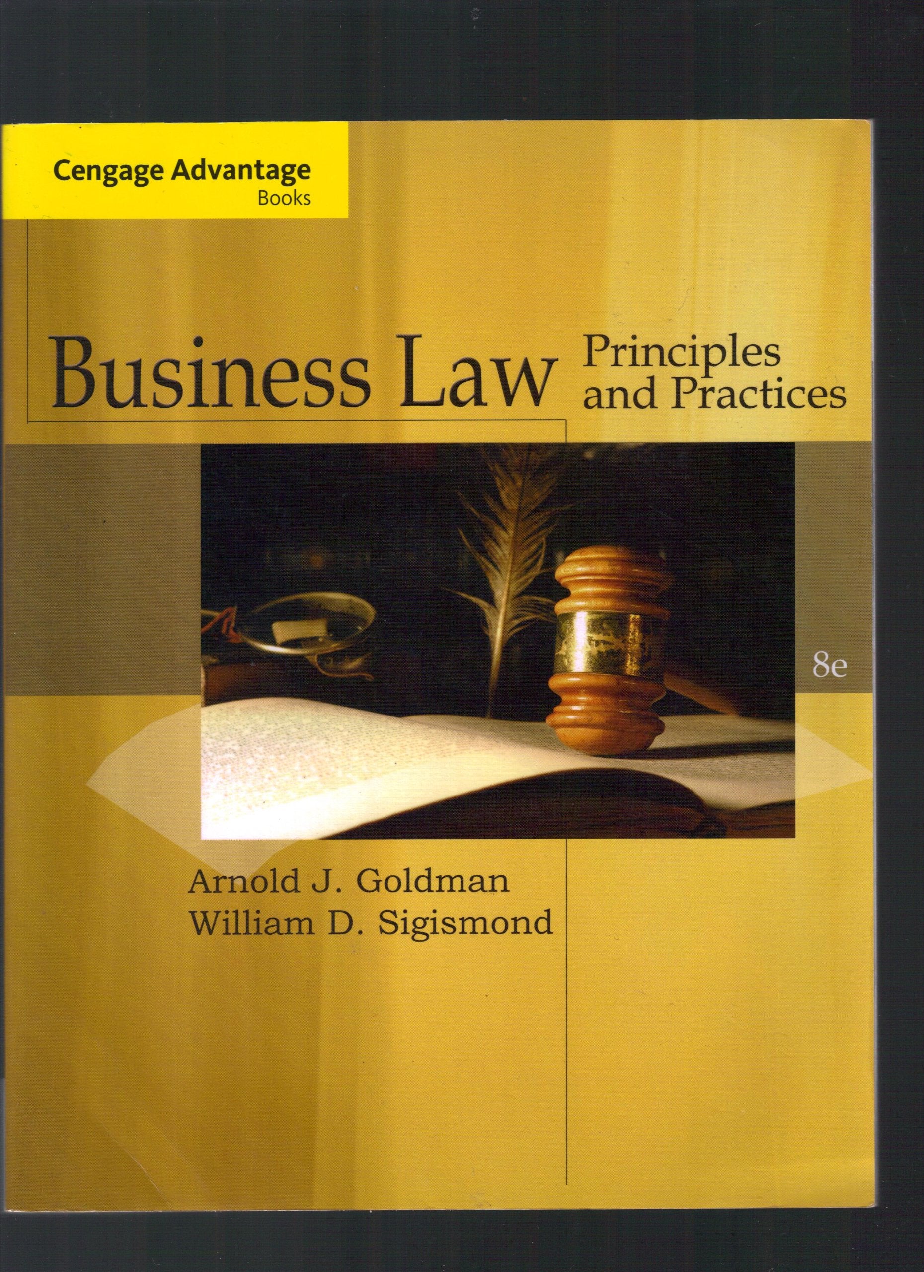 Business Law: Principles and Practices,New